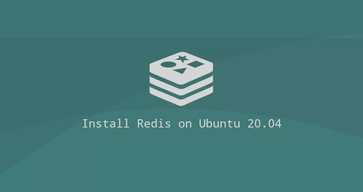 如何在Ubuntu 20 04上安装和配置Redis