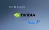 如何在 Fedora Linux 安装 Nvidia 显卡驱动程序