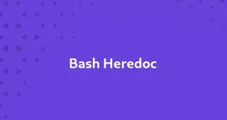 Linux bash Heredoc 教程