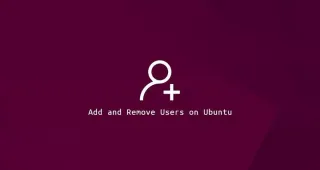 如何在 Ubuntu 20.04 添加和删除用户