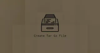 如何创建tar.gz文件