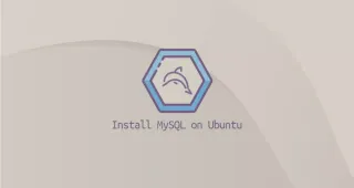 如何在Ubuntu 20.04安装MySQL