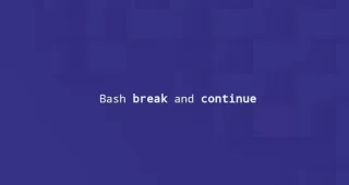 Bash break与continue