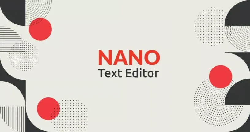 Linux命令行编辑器Nano